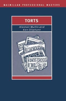 Torts - Professor Alastair Mullis, Ken Oliphant