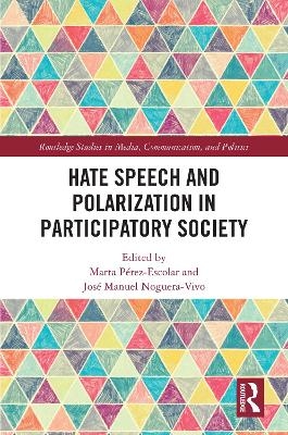 Hate Speech and Polarization in Participatory Society - 