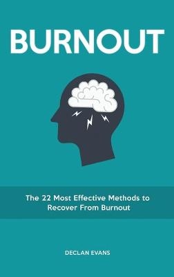 Burnout - Declan Evans