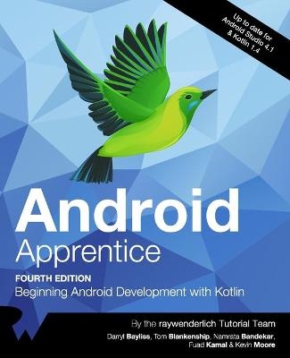 Android Apprentice (Fourth Edition) - Namrata Bandekar, Darryl Bayliss, Fuad Kamal