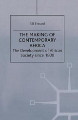 Making of Contemporary Africa - Freund, Bill