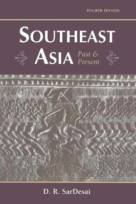 Southeast Asia - D. R. Sar Desai