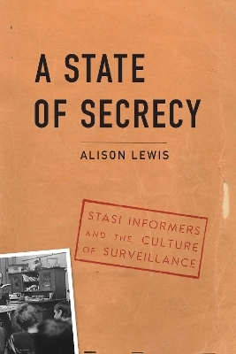 A State of Secrecy - Alison Lewis