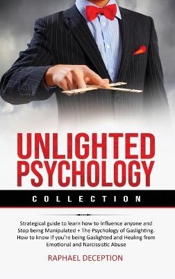 Unlighted Psychology - Raphael Deception