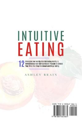 Intuitive Eating - Ashley Brain