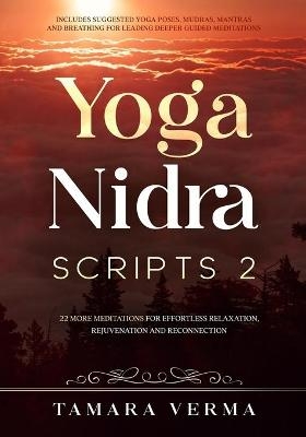 Yoga Nidra Scripts 2 - Tamara Verma