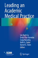 Leading an Academic Medical Practice - 