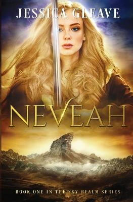 Neveah - Jessica Gleave