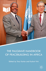 The Palgrave Handbook of Peacebuilding in Africa - 