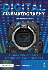 Digital Cinematography - Stump, David