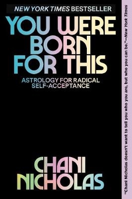 You Were Born For This - Chani Nicholas