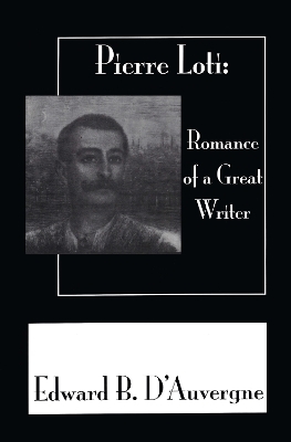 Romance Of A Great Writer - Edward B. D'Auvergne
