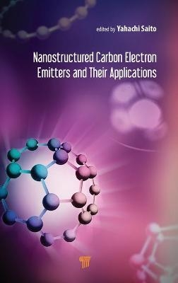 Nanostructured Carbon Electron Emitters and Their Applications - 