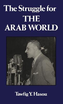 Struggle For The Arab World -  HASOU