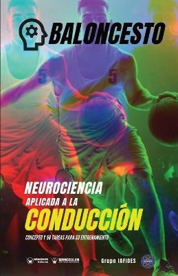 Neurociencia aplicada al baloncesto - Grupo Iafides