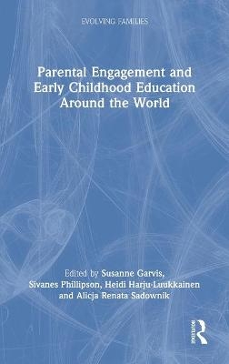Parental Engagement and Early Childhood Education Around the World - 