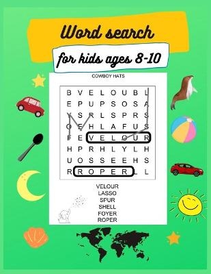 Word search for kids ages 8-10 - Ionop Books