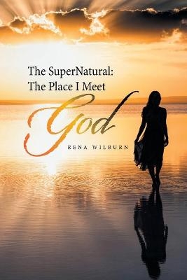 The Supernatural - Rena Wilburn