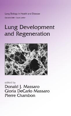 Lung Development and Regeneration - 