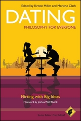 Dating - Philosophy for Everyone - 
