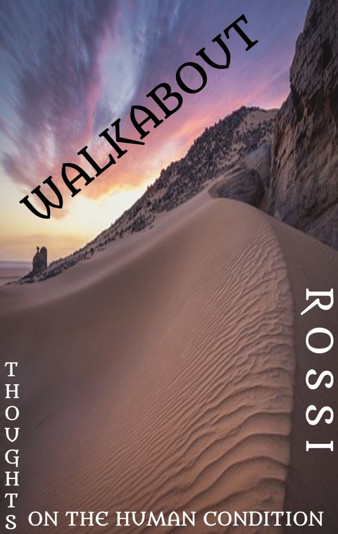Walkabout -  Mark Antony Rossi