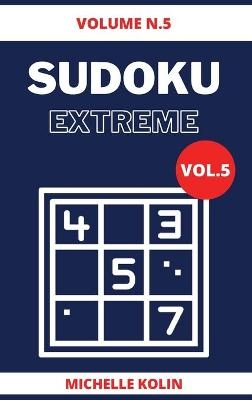 Sudoku Extreme Vol.5 - Michelle Kolin