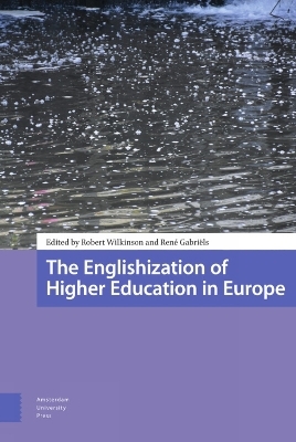 The Englishization of Higher Education in Europe - 