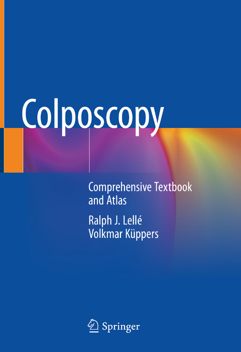 Colposcopy - Ralph J. Lellé, Volkmar Küppers