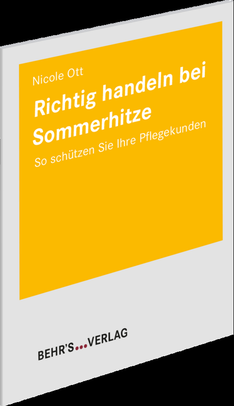 Richtig handeln bei Sommerhitze - Nicole Ott