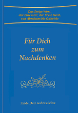 Für Dich zum Nachdenken -  Gabriele