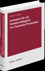 Leitfaden für die Verkehrsfähigkeit von Cannabis-Produkten