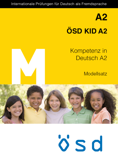 ÖSD KID A2 Modellsatz - Manuela Glaboniat, Brigitte Mitteregger