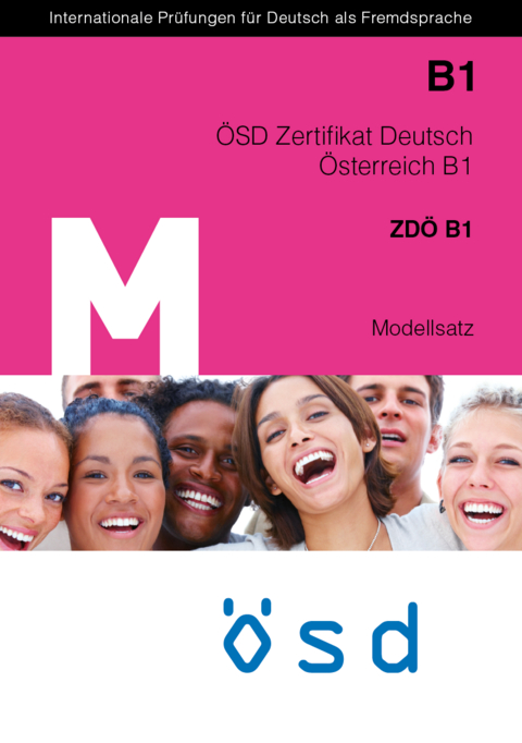 ÖSD ZertifikatDeutsch Österreich B1 Modellsatz - Manuela Glaboniat