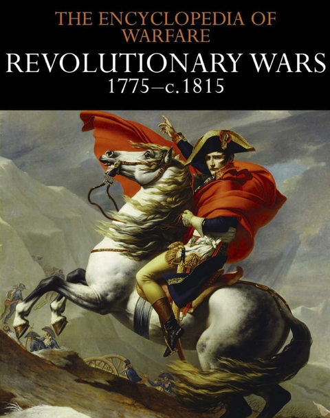 Revolutionary Wars 1775–c.1815 - 