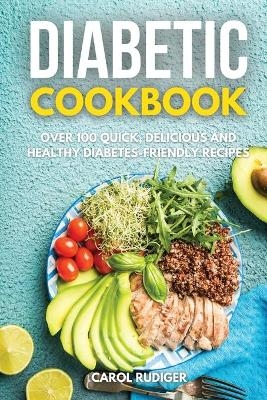 Diabetic Cookbook - Carol Rudiger