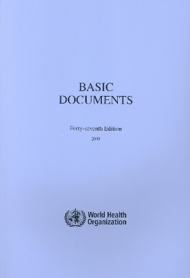 Basic Documents -  World Health Organization