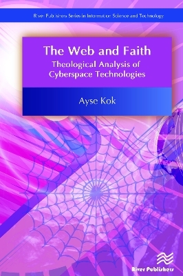 The Web and Faith - Ayse Kok