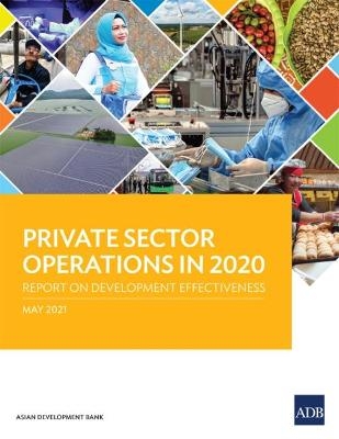 Private Sector Operations in 2020 -  Asian Development Bank