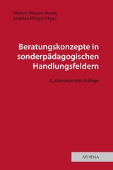 Beratungskonzepte in sonderpädagogischen Handlungsfeldern - Diouani-Streek, Mériem; Ellinger, Stephan