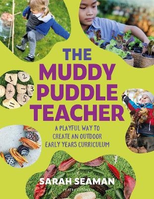 The Muddy Puddle Teacher - Sarah Seaman