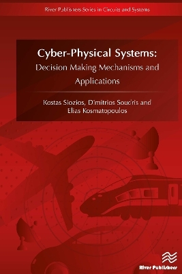 CyberPhysical Systems - Kostas Siozios, Dimitrios Soudris, Elias Kosmatopoulos