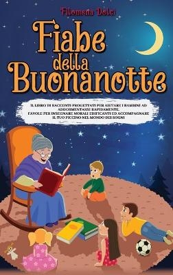 Fiabe della Buonanotte - Filomena Dolci