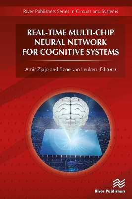 Real-Time Multi-Chip Neural Network for Cognitive Systems - 