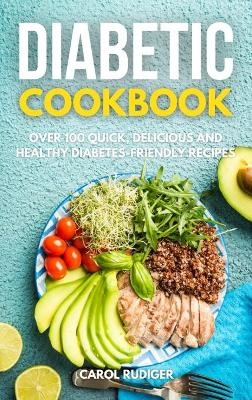 Diabetic Cookbook - Carol Rudiger