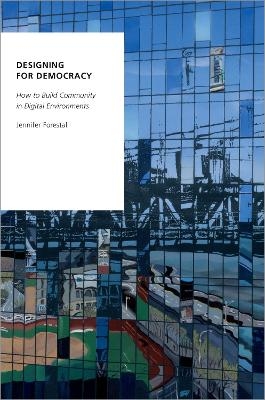 Designing for Democracy - Jennifer Forestal