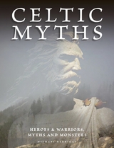 Celtic Myths -  Michael Kerrigan