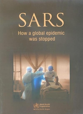 SARS -  Who Regional Office for the Western Pacific