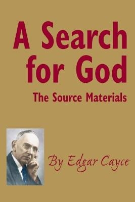 A Search for God - Edgar Cayce