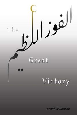 The Great Victory - Arnab Mubashir