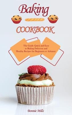 Baking Cookbook - Bonnie Mills